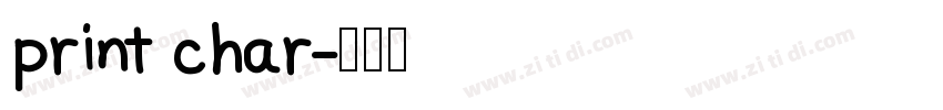 print char字体转换
